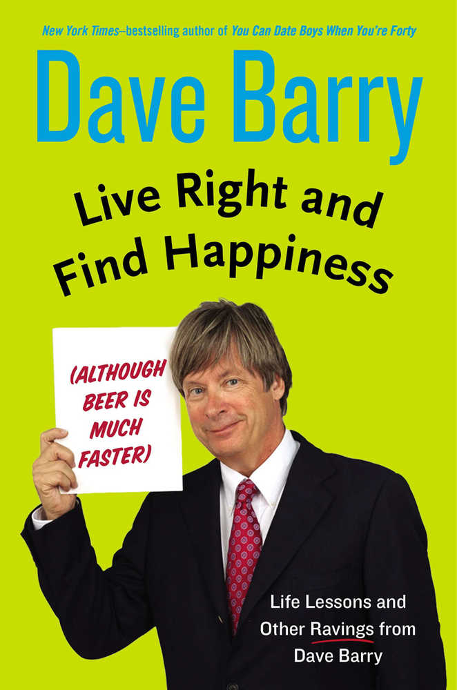 The Bookworm Sez: Dave Barry shares keys to happiness