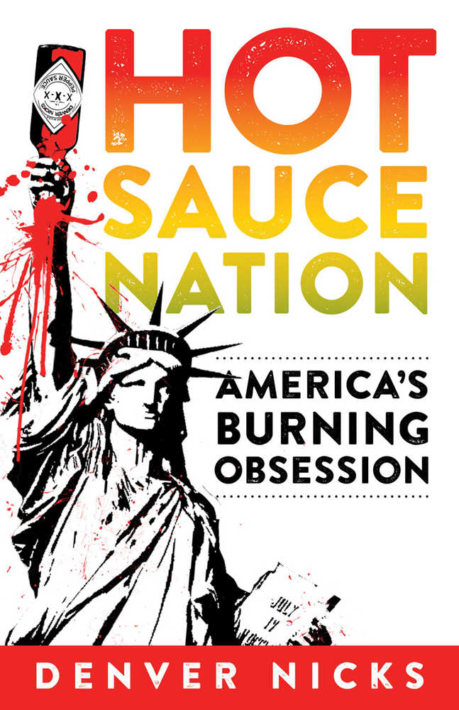 The Bookworm Sez: 'Hot Sauce Nation' a spicy read