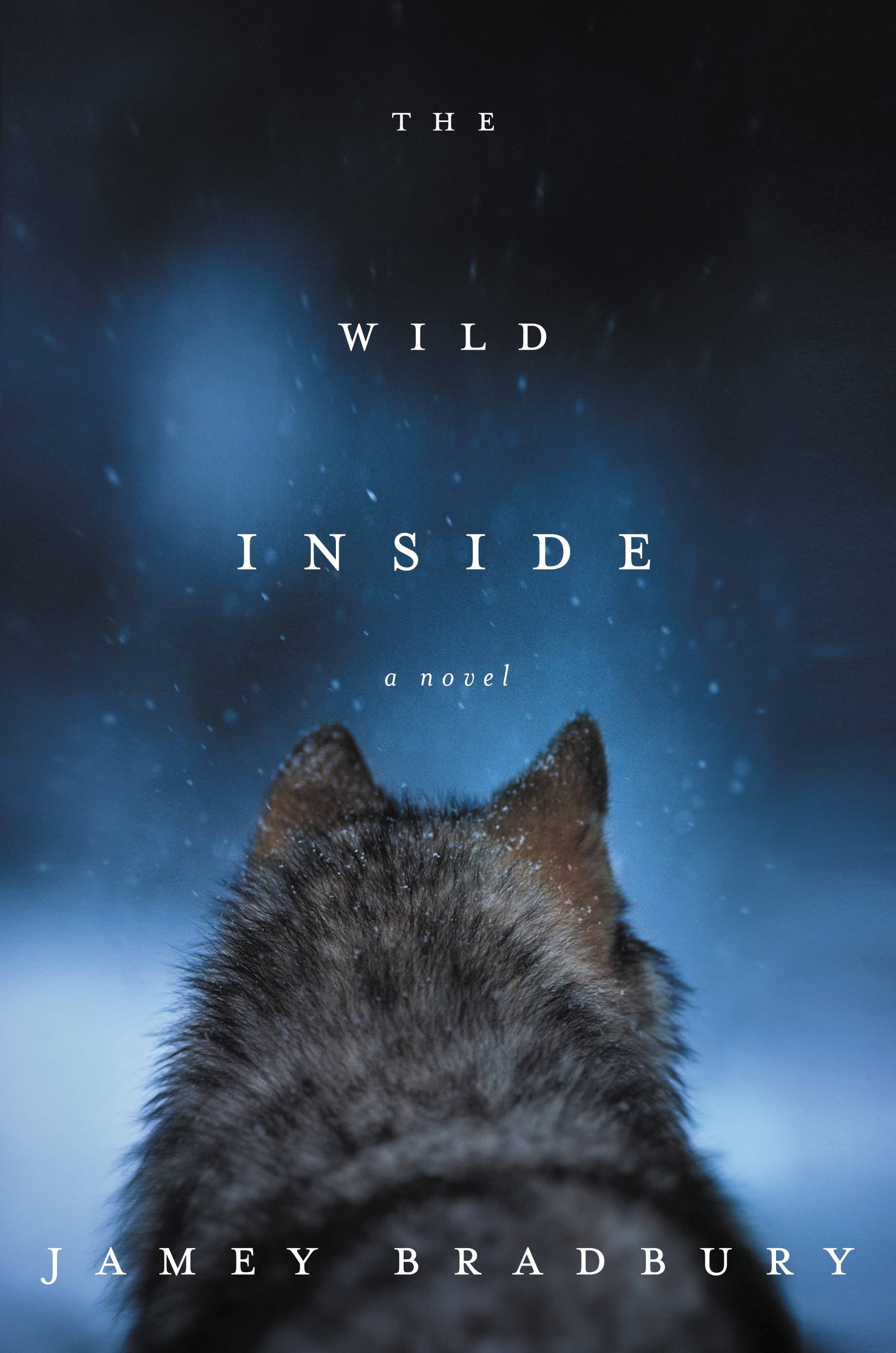 The Bookworm Sez: ‘The Wild Inside’ will make you howl