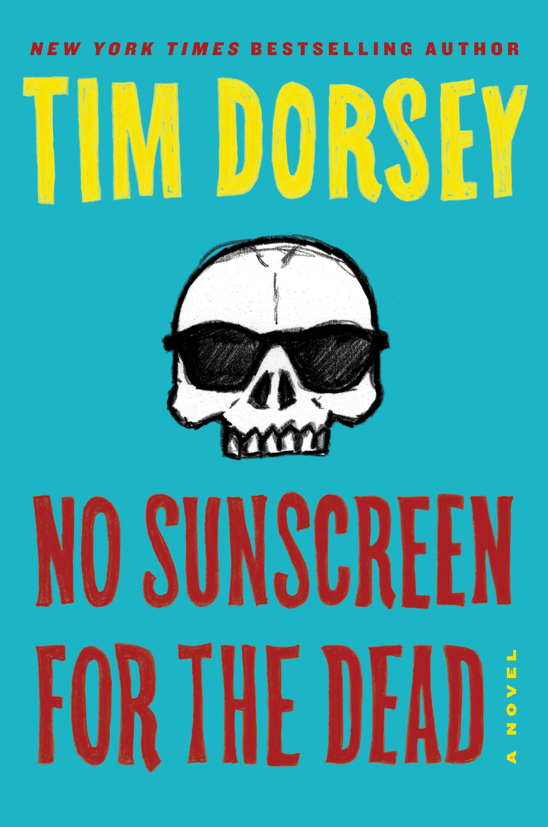 Bookworm Sez: ‘No Sunscreen for the Dead’ — Hilarity with a side of mystery