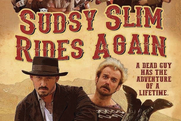 A poster for the film “Sudsy Slim Rides Again” is seen here. (Photo courtesy of Chad Carpenter)