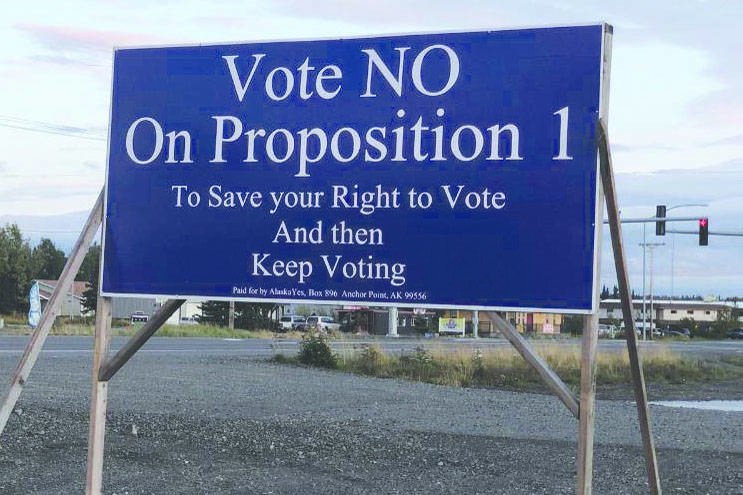 Victoria Petersen / Peninsula Clarion                                A sign opposing Proposition 1 stands along Kalifornsky Beach Road near Soldotna on Sept. 18. The ads were paid for by Alaska Yes, according to a disclaimer on the sign.