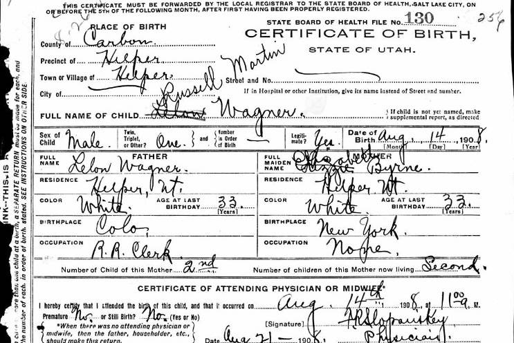 This is the 1908 birth certificate of Russell Martin Wagner. (Certificate courtesy of ancestry.com)