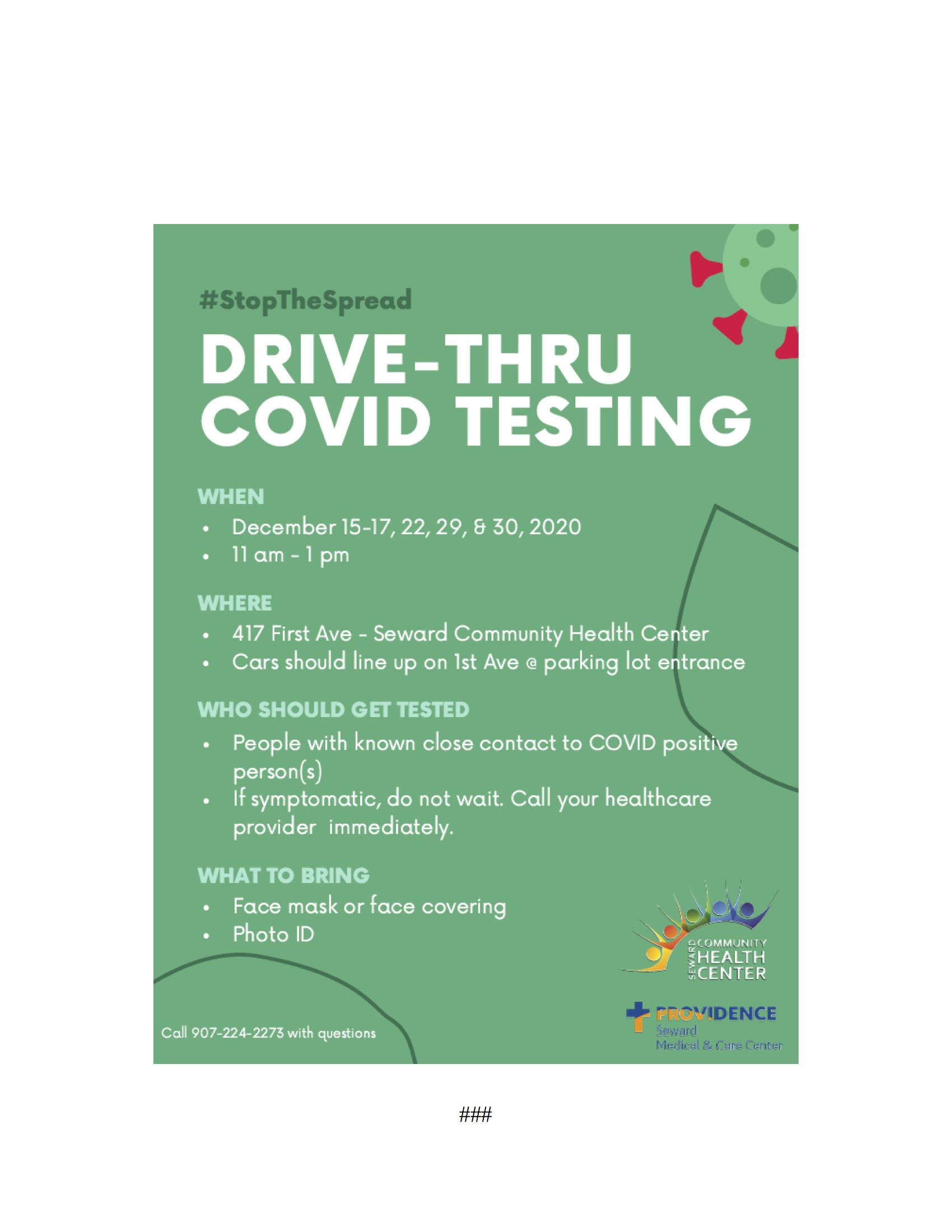 Seward Community Health Center is offering targeted drive-thru COVID-19 testing.