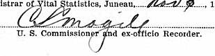 This is the official signature of Kenai School principal Cleveland L. Magill when he was serving as a U.S. Commissioner.