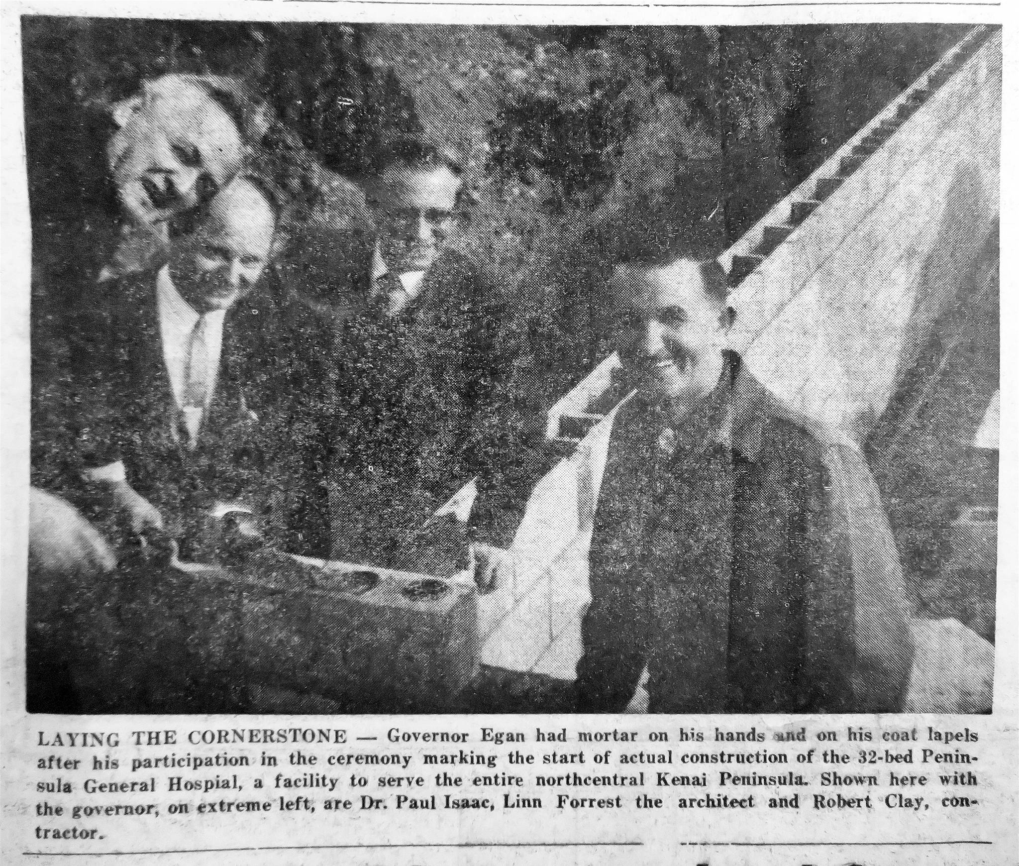 Cheechako News photo
Alaska Gov. William A. Egan (far left) helps to lay the cornerstone for the new hospital in a September 1966 ceremony. Also pictured (L-R) are Dr. Paul Isaak, architect Linn Forrest and general contractor Robert Clay.
