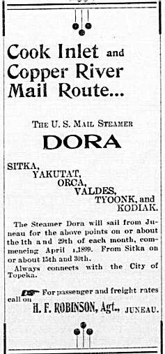 In the Douglas Island News in July 1899, this steamship schedule revealed the S.S. Dora’s mail route. (Alaska State Library photo collection)