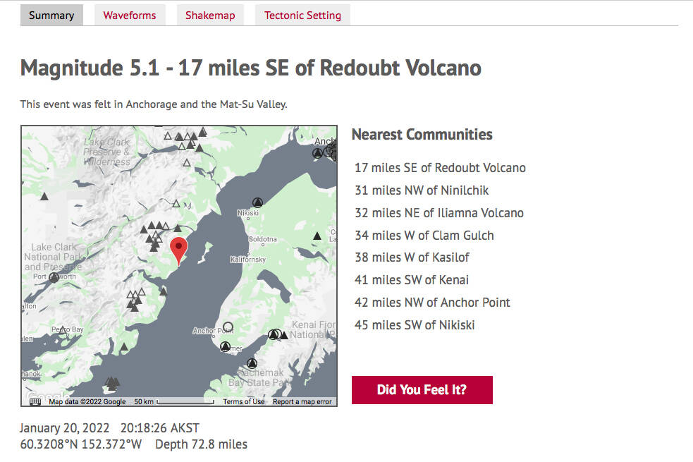 The University of Alaska Fairbanks Alaska Earthquake Center provides information on a 5.1 magnitude earthquake that struck at approximately 8:18 p.m. on Thursday, Jan. 20, 2022. The quake struck approximately 17 miles southeast of Redoubt volcano or 41 miles southwest of Kenai, Alaska, at a depth of 72.8 miles. (Screenshot)