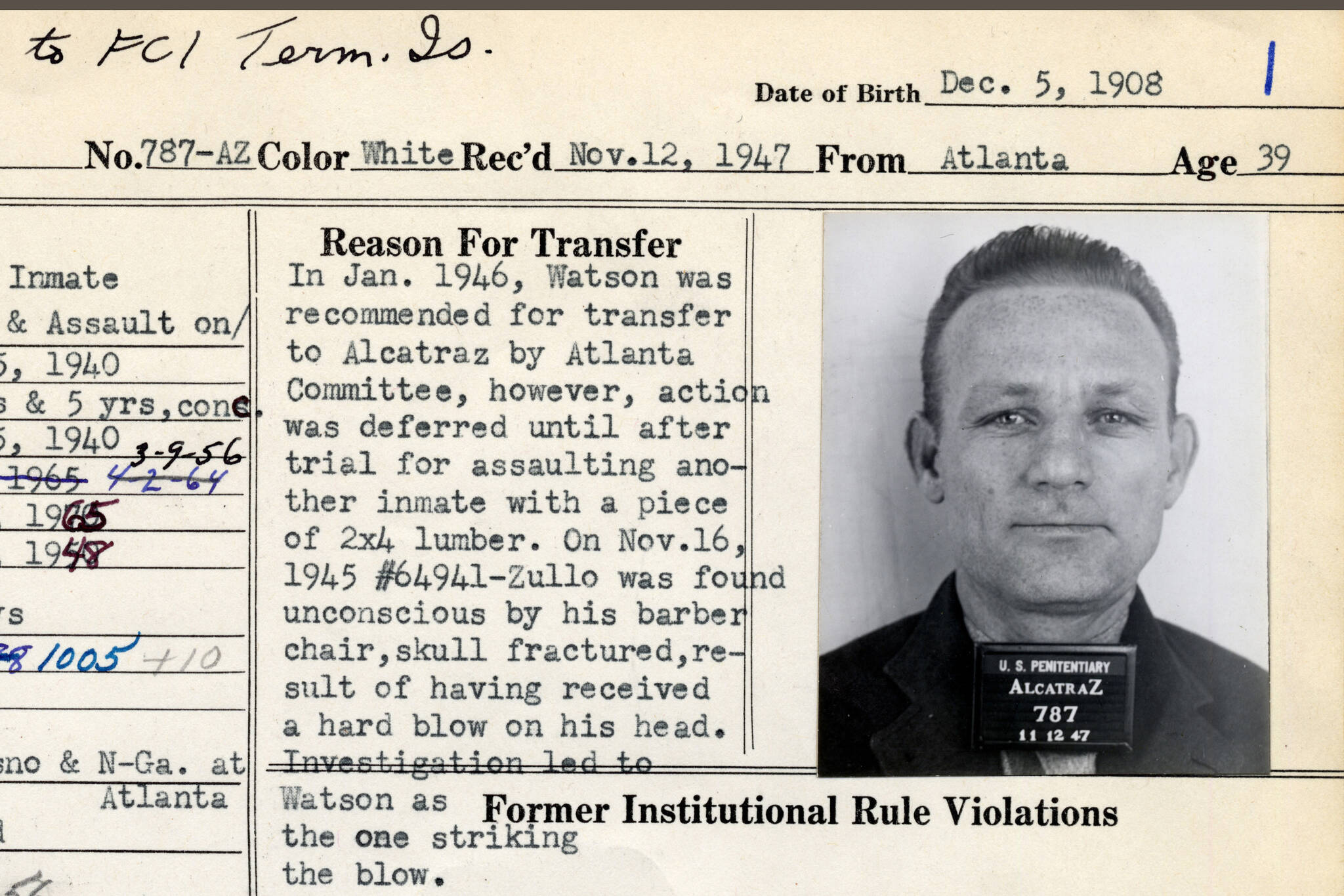 This is Arthur Vernon Watson at age 39, when he was transferred from the federal prison in Atlanta to the penitentiary on Alcatraz Island near San Francisco. (Photo courtesy of the National Archives)