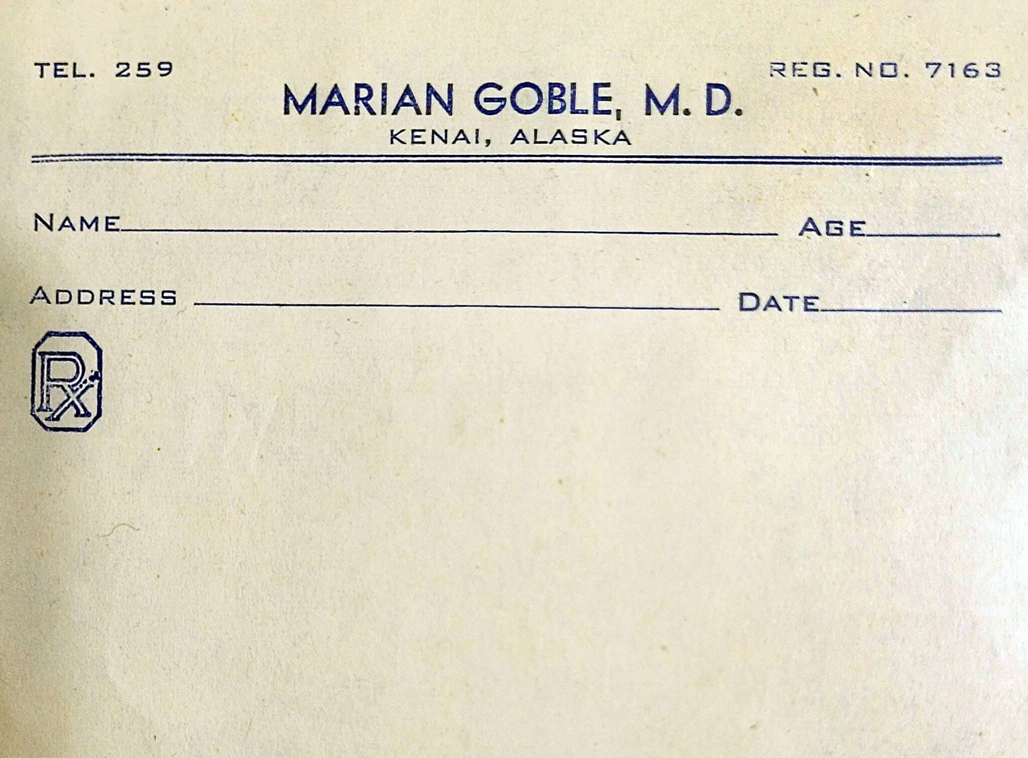 Detail from Dr. Goble’s prescription pad from her Kenai clinic. (Photo courtesy of Ben and Marian Goble)