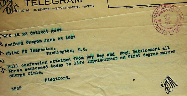 USPS historical archive photo
This 1927 telegram from Charles Riddiford, noting the confessions and life sentences for the three DeAutremont brothers, marked the culmination of his most famous case and a three-and-a-half-year investigation.