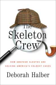 The Bookworm Sez: 'The Skeleton Crew' digs into unsolved mysteries