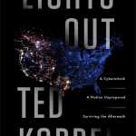 "Lights Out" spotlights vulnerabilities in America's electrical grid and internet infrastructure