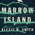 Photo courtesy Alexis Smith Author Alexis Smith grew up in Soldotna and let the Alaska landscape seep into her work. Her latest book "Marrow Island," pictured here, is on the Oprah Magazine Summer Reading List.