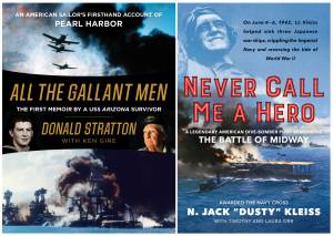 This combination photo of images released by William Morrow show &ldquo;All the Gallant Men: An American Sailor&rsquo;s Firsthand Account of Pearl Harbor,&rdquo; by Donald Stratton with Ken Gire, left, and &ldquo;Never Call Me a Hero: A Legendary American Dive-Bomber Pilot Remembers the Battle of Midway,&rdquo; by N. Jack &ldquo;Dusty&rdquo; Kleiss and Timothy Orr. (William Morrow via AP)