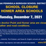 A school closure announcement from the Kenai Peninsula Borough School District was issued Monday, Dec. 6, 2021.