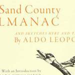 A Sand County Almanac by Aldo Leopold was originally published by Oxford University Press in 1949. (Image via Amazon.com)