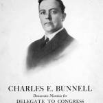 In 1914, five years before he would preside over the murder trials of William Dempsey, Charles Bunnell ran to become a territorial delegate to the U.S. Congress. (Photo courtesy of the University of Alaska Fairbanks archives)