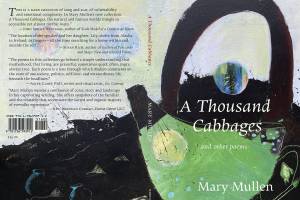 A Thousand Cabbages and other poems by Mary Mullen. Published by Hardscratch Press, 2023. (Promotional photo)