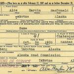 When Takotna resident Alec MacDonald registered in February 1942 for the military draft, he falsely claimed to have been born in 1900 in Chautauqua County, Kansas.