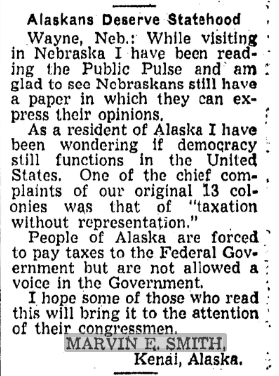 [1c—letter to editor—]While visiting his home state of Nebraska in 1949, Marvin Smith wrote to the editor of a local paper to stump for Alaska statehood. (Image from the Evening World-Herald in Omaha)