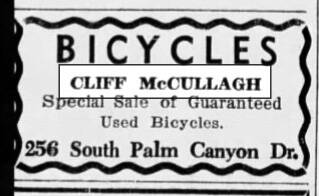 One of the advertisements placed by Keith McCullagh in the Palm Springs Limelight-News in 1947 for his bicycle repair and rental business.